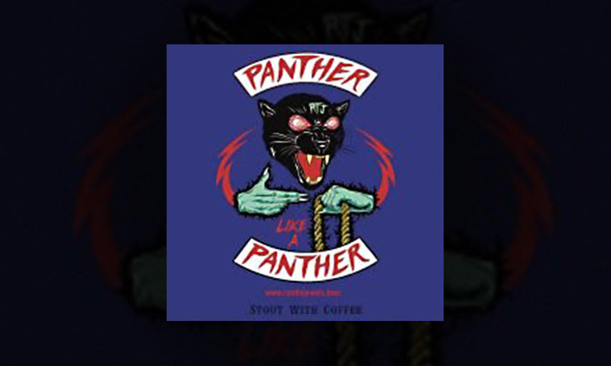 PANTHER LIKE A PANTHER COFFEE STOUT