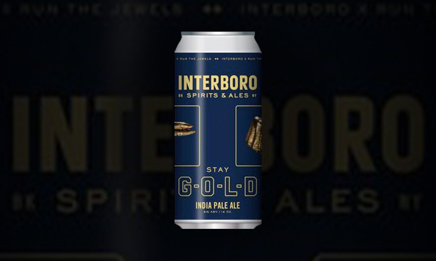 STAY GOLD IPA WITH INTERBORO